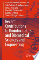 Recent Contributions to Bioinformatics and Biomedical Sciences and Engineering [E-Book] /