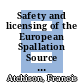 Safety and licensing of the European Spallation Source (ESS) [E-Book] /