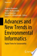 Advances and New Trends in Environmental Informatics [E-Book] : Digital Twins for Sustainability /