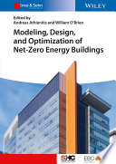 Modeling, design, and optimization of net-zero energy buildings [E-Book] /