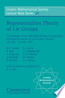 Representation theory of Lie groups : Proceedings of the SRC/LMS research symposium on representations of Lie groups, Oxford, 28 June - 15 July 1977 /