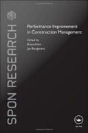 Performance improvement in construction management [E-Book] /
