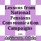 Lessons from National Pensions Communication Campaigns [E-Book] /