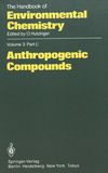 Anthropogenic compounds. C /