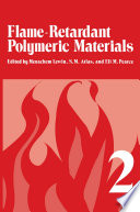 Flame - Retardant Polymeric Materials [E-Book] : Volume 2 /