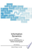 Information Dynamics [E-Book] /