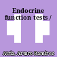 Endocrine function tests /