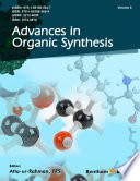 Advances in organic synthesis. Volume 8 [E-Book] /