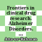 Frontiers in clinical drug research. Alzheimer Disorders. Volume 6 [E-Book] /