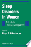 Sleep Disorders in Women [E-Book] : A Guide to Practical Management /