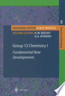 Group 13 Chemistry I [E-Book] : Fundamental New Developments /