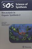 Science of synthesis : biocatalysis in organic synthesis. 2 /