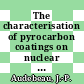 The characterisation of pyrocarbon coatings on nuclear fuel particles by wet oxidation : tentative specification and suggestions for further work : [E-Book]