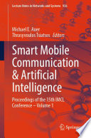 Smart Mobile Communication & Artificial Intelligence [E-Book] : Proceedings of the 15th IMCL Conference - Volume 1 /