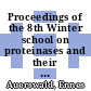 Proceedings of the 8th Winter school on proteinases and their inhibitors: recent developments, Tiers, March 8-12,1989 [E-Book] /