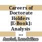Careers of Doctorate Holders [E-Book]: Analysis of Labour Market and Mobility Indicators /