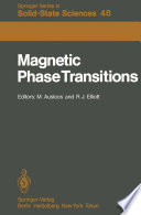 Magnetic Phase Transitions [E-Book] : Proceedings of a Summer School at the Ettore Majorana Centre, Erice, Italy, 1–15 July, 1983 /