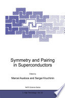 Symmetry and Pairing in Superconductors [E-Book] /
