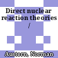 Direct nuclear reaction theories /