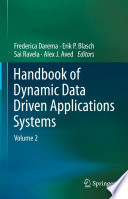 Handbook of Dynamic Data Driven Applications Systems. 2 [E-Book] /