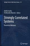 Strongly correlated systems : theoretical methods /