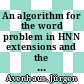 An algorithm for the word problem in HNN extensions and the dependence of its complexity on the group representation /