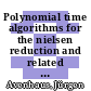 Polynomial time algorithms for the nielsen reduction and related problems in free groups /