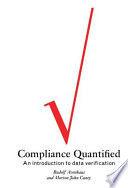 Compliance quantified: an introduction to data verification /