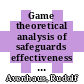 Game theoretical analysis of safeguards effectiveness . 2: variables sampling [E-Book] /