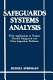 Safeguards systems analysis : with applications to nuclear material safeguards and other inspection problems /