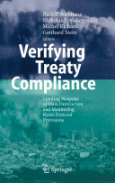 Verifying treaty compliance : limiting weapons of mass destruction and monitoring Kyoto protocol provions /