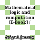Mathematical logic and computation [E-Book] /