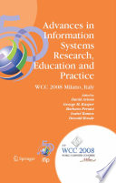 Advances in Information Systems Research, Education and Practice : IFIP 20th World Computer Congress, TC 8, Information Systems, September 7-10, 2008, Milano, Italy [E-Book]/