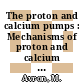 The proton and calcium pumps : Mechanisms of proton and calcium pumps: international symposium : Padova, 10.09.77-13.09.77 /