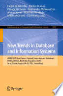 New Trends in Database and Information Systems : ADBIS 2021 Short Papers, Doctoral Consortium and Workshops: DOING, SIMPDA, MADEISD, MegaData, CAoNS, Tartu, Estonia, August 24-26, 2021, Proceedings [E-Book]/
