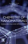 Chemistry of nanomaterials : fundamentals and applications /