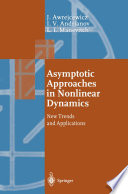Asymptotic Approaches in Nonlinear Dynamics [E-Book] : New Trends and Applications /