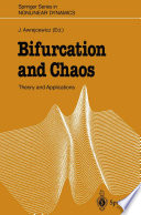 Bifurcation and Chaos : Theory and Applications [E-Book]/