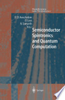 Semiconductor Spintronics and Quantum Computation [E-Book] /
