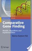 Comparative gene finding : models, algorithms, and implementation /