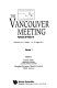 The Vancouver meeting 1991: proceedings. 1 : Particles and fields conference 1991: proceedings. 1 : PF conference 1991: proceedings. 1 : Vancouver, 18.08.91-22.08.91 /