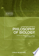 Contemporary debates in philosophy of biology [E-Book] /