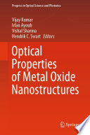 Optical Properties of Metal Oxide Nanostructures [E-Book] /