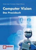 Computer Vision : das Praxisbuch /
