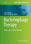 Bacteriophage Therapy [E-Book] : From Lab to Clinical Practice /