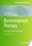 Bacteriophage Therapy [E-Book] : From Lab to Clinical Practice /