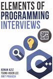 Elements of programming interviews : the insider's guide /