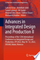 Advances in Integrated Design and Production II [E-Book] : Proceedings of the 12th International Conference on Integrated Design and Production, CPI 2022, May 10-12, 2022, ENSAM, Rabat, Morocco /