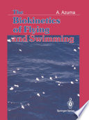 The Biokinetics of Flying and Swimming [E-Book] /