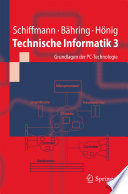 Technische Informatik 3 : Grundlagen der PC-Technologie [E-Book] /